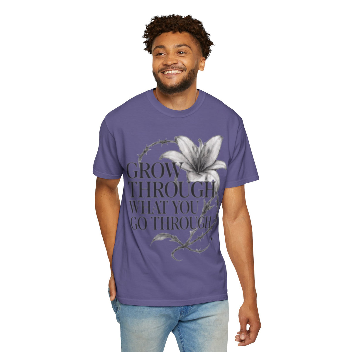 Calm T-Shirt, 'Grow Through What You Go Through' Inspirational Tee