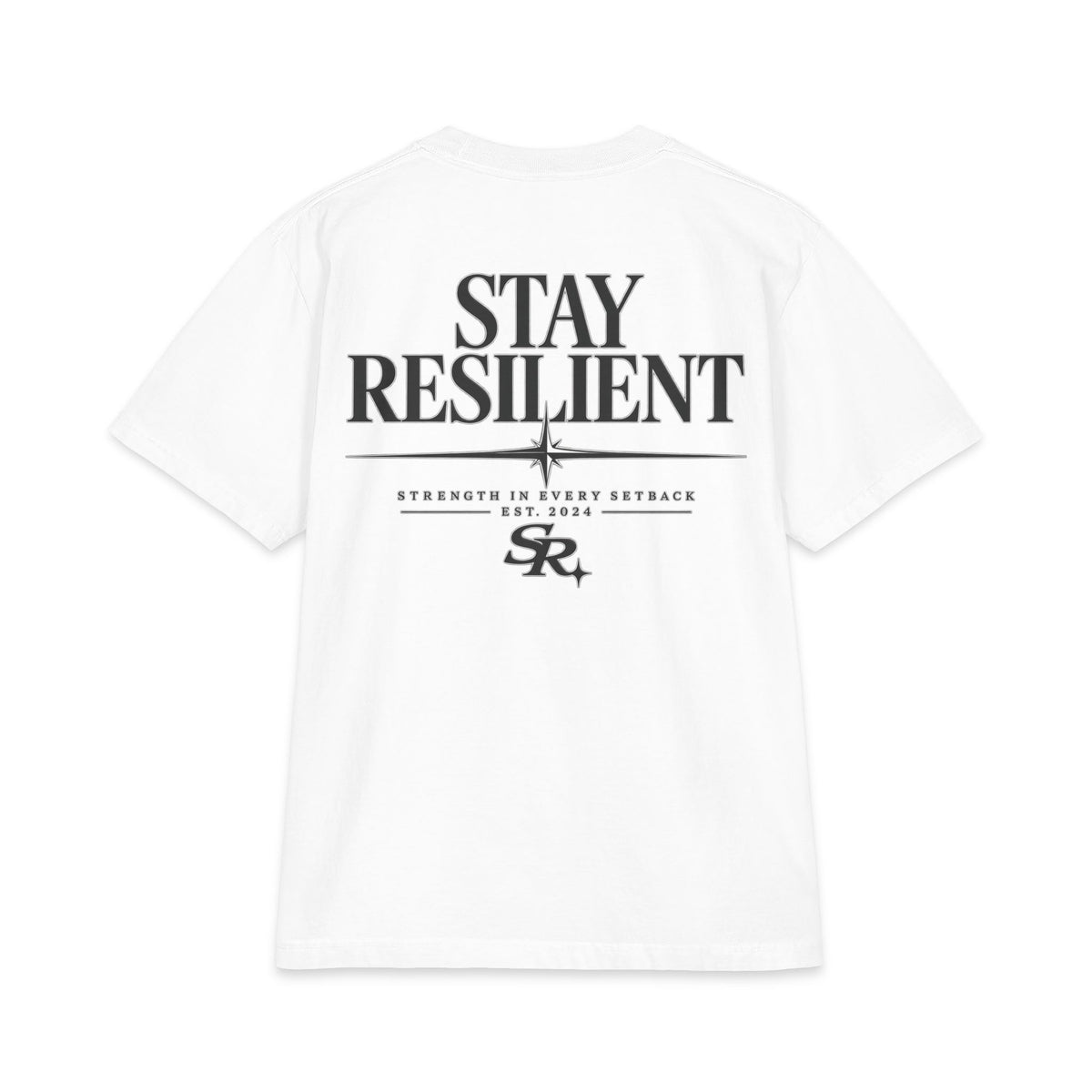 Motivational T-Shirt, 'Strength in Every Setback' Stay Resilient